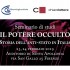 IL POTERE OCCULTO 23/24 febbraio 2019, Firenze