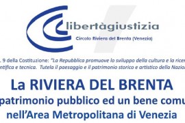 RIVIERA DEL BRENTA: PATRIMONIO PUBBLICO E BENE COMUNE NELL’AREA METROPOLITANA DI VENEZIA
