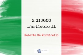 2 GIUGNO. L’ART 11 E LA FORMA DELLA PACE