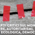Roma, 11 dicembre. Sguardi critici sul mondo: guerre, autoritarismi, crisi ecologica